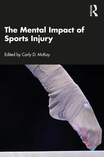 The Mental Impact of Sports Injury - Paperback
