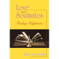 Love and Soulmates: Finding Happiness - Paperback