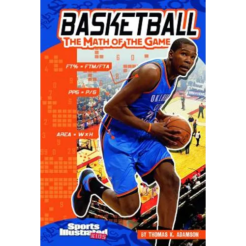 Basketball: The Math of the Game - Paperback