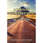 A Broken Path Restored by True Love - Paperback