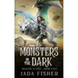 Monsters in the Dark - Paperback