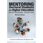 Mentoring Doctoral Students in Higher Education: An International Perspective - Hardcover