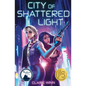 City of Shattered Light - Paperback