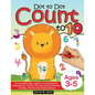 Dot To Dot Count To 10: 30 Colorable Pages, Ages 3 to 5, Preschool to Kindergarten, Connect The Dots; Numerical Order, Counting, and Fun Facts - Paperback