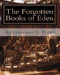 The Forgotten Books of Eden: Complete Edition - Paperback