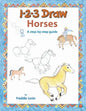 123 Draw Horses: A step by step drawing guide - Paperback