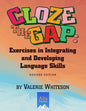 Cloze the Gap: Exercises in Integrating and Developing Language Skills - Paperback