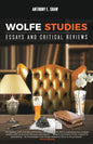 Wolfe Studies: Essays and Critical Reviews - Paperback