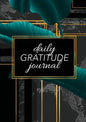 Daily Gratitude Journal: (Green Leaves with Black and Gold Background) A 52-Week Guide to Becoming Grateful - Paperback