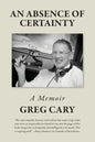 An Absence of Certainty - Paperback