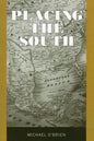Placing the South - Paperback