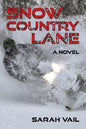 Snow Country Lane - Paperback