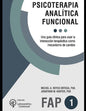 Psicoterapia analítica funcional: Una guía clínica para usar la interacción terapéutica como mecanismo de cambio - Paperback