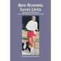 How Running Saves Lives: The Story of Dickie Longo - Paperback