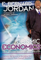 Cosmic Economics: The Universal Keys to Wealth - Hardcover