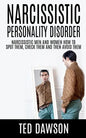 Narcissistic Personality Disorder Narcissistic Men and Women How to Spot Them, Check Them and Avoid Them - Paperback