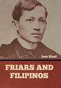 Friars and Filipinos - Hardcover