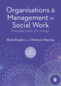 Organisations and Management in Social Work - Hardcover