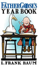 Father Goose's Year Book - Hardcover