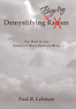 Demystifying Bigotry: The Best of the America's Race Problem Blog - Hardcover