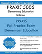 PRAXIS 5005 Elementary Education Science - Paperback