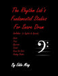 The Rhythm Lab's Fundamental Studies For Snare Drum by Eddie Ming: Novice Level - Paperback