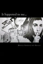 It happened to me... - Paperback