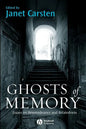 Ghosts of Memory: Essays on Remembrance and Relatedness - Paperback