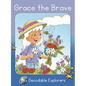 Grace the Brave: Skills Set 7 - Paperback