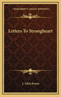 Letters to Strongheart - Hardcover