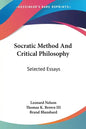 Socratic Method And Critical Philosophy: Selected Essays - Paperback