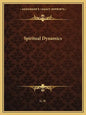Spiritual Dynamics - Paperback
