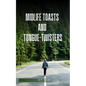 midlife toasts and tongue-twisters - Paperback
