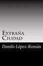 Extraña Ciudad - Paperback