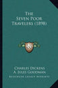 The Seven Poor Travelers (1898) - Paperback