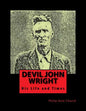 Devil John Wright: A Biography - Paperback