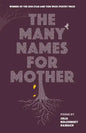 The Many Names for Mother - Paperback