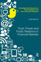 Trust, Power and Public Relations in Financial Markets - Paperback