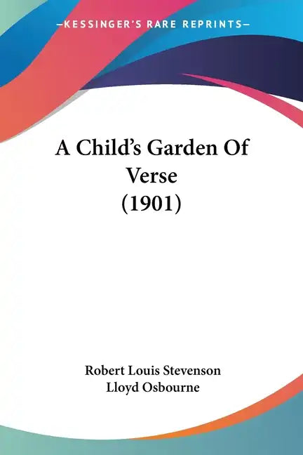 A Child's Garden of Verse (1901) - Paperback
