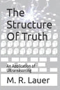 The Structure Of Truth: An Application of Ultrareasoning - Paperback