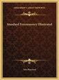 Standard Freemasonry Illustrated - Hardcover