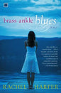 Brass Ankle Blues - Paperback
