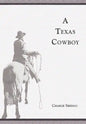A Texas Cowboy - Hardcover