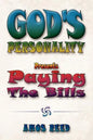 God's Personality: Present Paying the Bills - Paperback