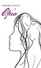 Opia - Hardcover
