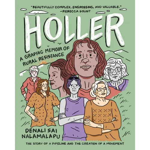Holler: A Graphic Memoir of Rural Resistance - Paperback