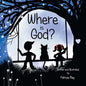 Where is God? - Paperback