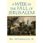 A Week in the Fall of Jerusalem - Paperback