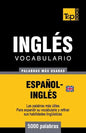 Vocabulario español-inglés británico - 5000 palabras más usadas - Paperback