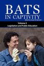 Bats in Captivity IV - Hardcover